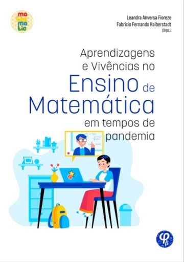 Aprendizagens e vivências no ensino de matemática em tempos de pandemia