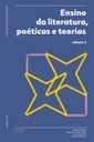 Ensino da literatura, poéticas e teorias Volume 2