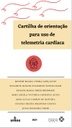 Cartilha de orientação para uso de telemetria cardíaca