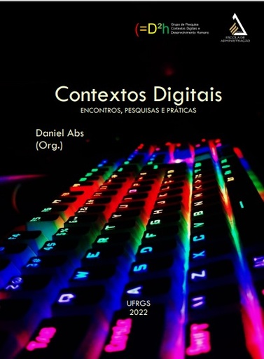 Contextos digitais: encontros, pesquisas e práticas