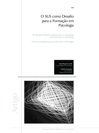 O SUS como desafio para a formação em Psicologia