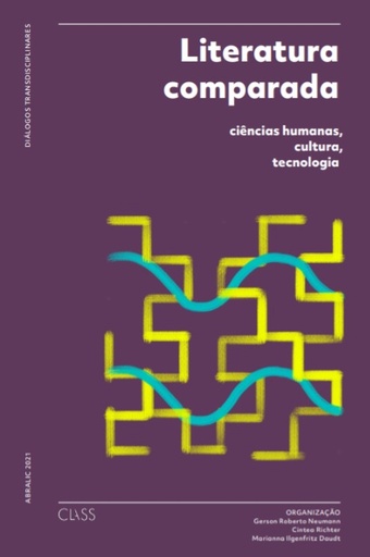 Literatura comparada: ciências humanas, cultura, tecnologia