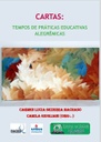 Cartas: tempos de práticas educativas alegrêmicas