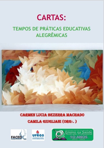 Cartas: tempos de práticas educativas alegrêmicas