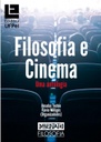Filosofia e cinema: uma antologia