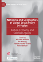 Networks and Geographies of Global Social Policy Diffusion