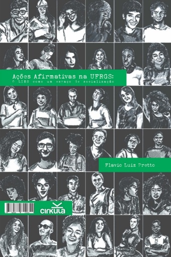 Ações afirmativas na FACED/UFRGS: um estudo a partir dos alunos que acessam o LIES