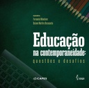 Educação na contemporaneidade: questões e desafios