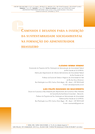 Caminhos e desafios para a inserção da sustentabilidade socioambiental na formação do administrador brasileiro