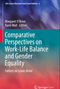 Comparative Perspectives on Work-Life Balance and Gender Equality