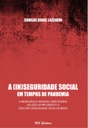 A (in)seguridade social em tempos de pandemia: a renda básica universal como possível solução ao precariado e à crescente desigualdade social no Brasil