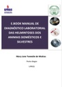 Manual de diagnóstico laboratorial das helmintoses dos animais domésticos e silvestres