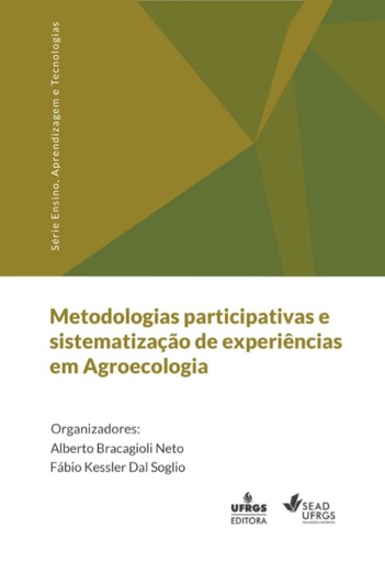 Metodologias participativas e sistematização de experiências em Agroecologia