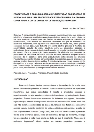 Produtividade e equilíbrio com a implementação do processo de 5 escolhas para uma produtividade extraordinária da Franklin Covey no dia a dia de um gestor de instituição financeira