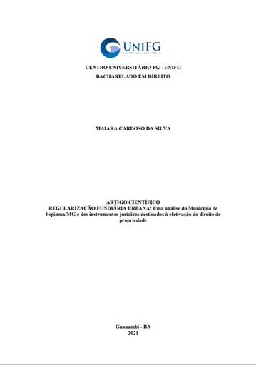 Regularização fundiária urbana: uma análise do município de Espinosa/ MG e dos instrumentos jurídicos destinados à efetivação do direito de propriedade