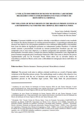 A violação dos direitos humanos no sistema carcerário brasileiro como fator determinante para o índice de reincidência criminal