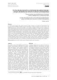 A crise da pós-memória e o horizonte das sobrevivências: campos de batalha da memória no Brasil contemporâneo
