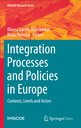 Integration Processes and Policies in Europe