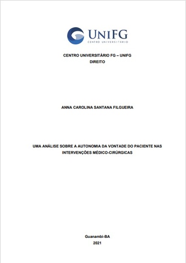 Uma análise sobre a autonomia da vontade do paciente nas intervenções médico-cirúrgicas