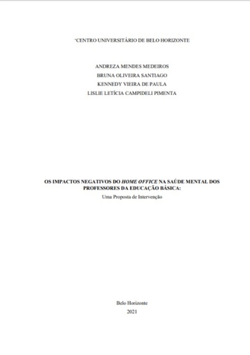 OS IMPACTOS NEGATIVOS DO HOME OFFICE NA SAÚDE MENTAL DOS PROFESSORES DA EDUCAÇÃO BÁSICA: Uma Proposta de Intervenção