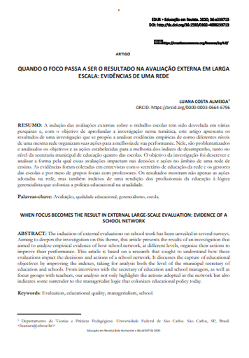 QUANDO O FOCO PASSA A SER O RESULTADO NA AVALIAÇÃO EXTERNA EM LARGA ESCALA: EVIDÊNCIAS DE UMA REDE