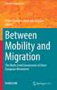 Between Mobility and Migration