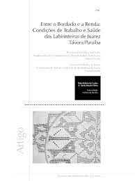 Entre o bordado e a renda: condições de trabalho e saúde das labirinteiras de Juarez Távora/Paraíba