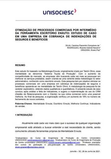 Otimização de processos comerciais por intermédio da ferramenta escritório enxuto: estudo de caso em uma empresa em cobrança de indenizações de seguros e benefícios