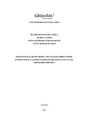 Tráfico sexual de mulheres: uma análise sobre o crime internacional e as dificuldades de identificação, o caso brasileiro (2000-2020)