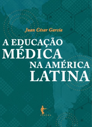 A educação médica na América Latina