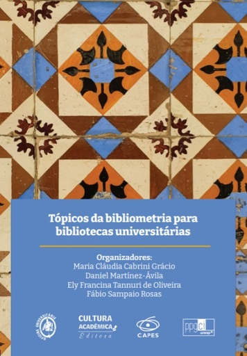 Tópicos da bibliometria para bibliotecas universitárias