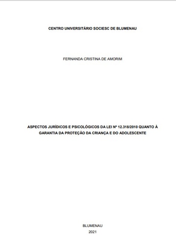 Aspectos Jurídicos e Psicológicos da Lei nº 12.318/2010 Quanto À Garantia da Proteção da Criança e do Adolescente