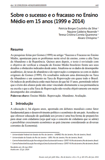 Sobre o sucesso eo fracasso no Ensino Médio em 15 anos (1999 e 2014)