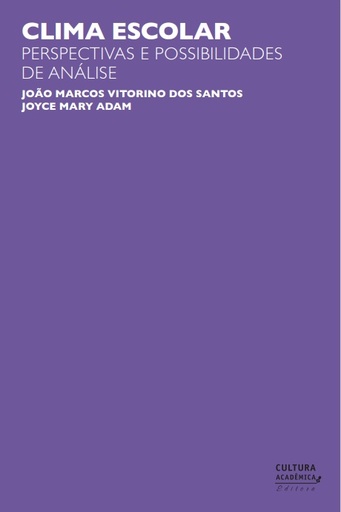 Clima escolar: perspectivas e possibilidades de análise