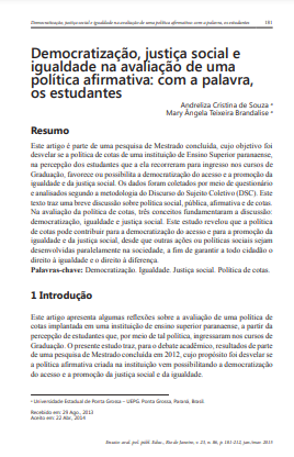 Democratização, justiça social e igualdade na avaliação de uma política afirmativa: com a palavra, os estudantes