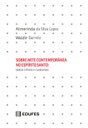 Sobre arte contemporânea no Espírito Santo: textos críticos e curatoriais