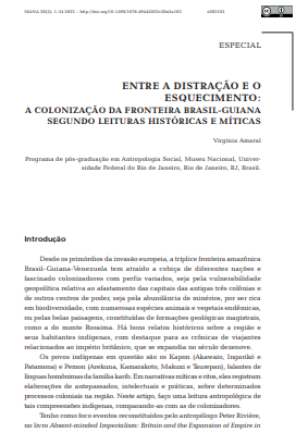 Entre a distração e o esquecimento: a colonização da fronteira Brasil-Guiana segundo leituras históricas e míticas