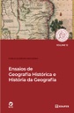 Ensaios de geografia histórica e história da geografia