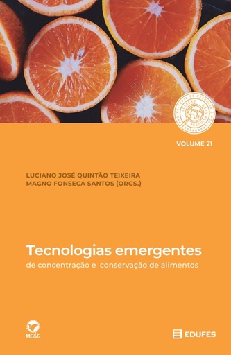 Tecnologias emergentes de concentração e conservação de alimentos