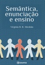 Semântica, enunciação e ensino