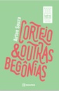 Cortejo & outras begônias