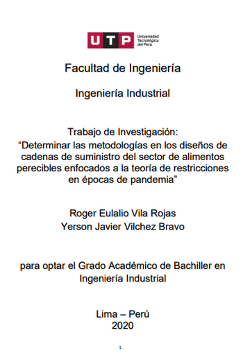 Determinar las metodologías en los diseños de cadenas de suministro del sector de alimentos perecibles en épocas de pandemia