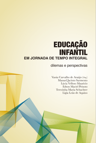 Educação infantil em jornada de tempo integral: dilemas e perspectivas