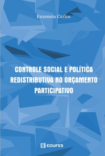 Controle social e política redistribuitiva no orçamento participativo