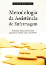 Metodologia da assistência de enfermagem: aplicando etapas preliminares seguindo o modelo teórico de Levine