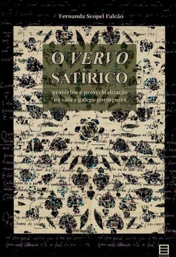 O vervo satírico: provérbio e proverbialização na sátira galego-portuguesa