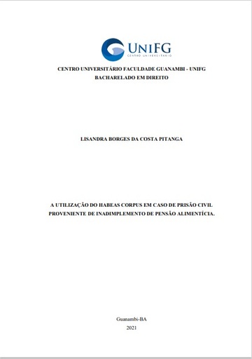 A utilização do habeas corpus em caso de prisão civil proveniente de inadimplemento de pensão alimentícia