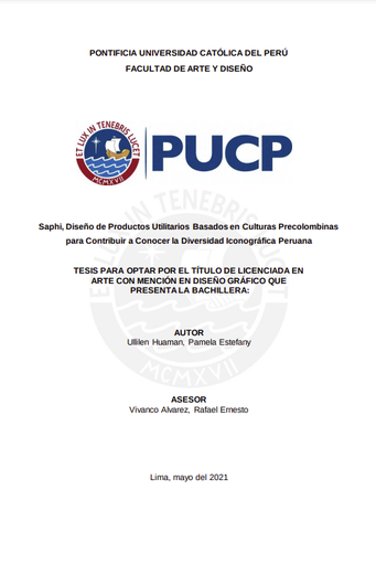 Saphi, Diseño de Productos Utilitarios Basados en Culturas Precolombinas para Contribuir a Conocer la Diversidad Iconográfica Peruana