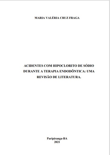 Acidentes com hipoclorito de sódio durante a terapia endodôntica: uma revisão de literatura