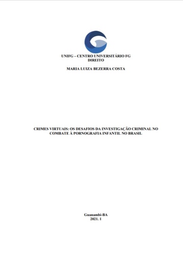 Crimes virtuais: os desafios da investigação criminal no combate à pornografia infantil no Brasil